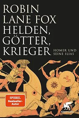 E-Book (epub) Helden, Götter, Krieger von Robin Lane Fox