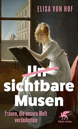 E-Book (epub) Unsichtbare Musen von Elisa von Hof