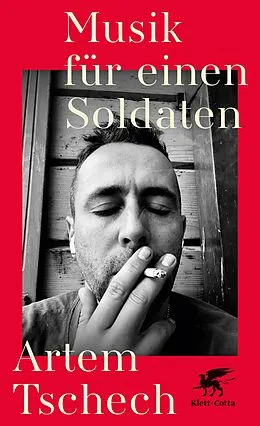 E-Book (epub) Musik für einen Soldaten von Artem Tschech