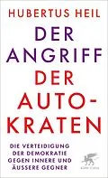 E-Book (epub) Der Angriff der Autokraten von Hubertus Heil