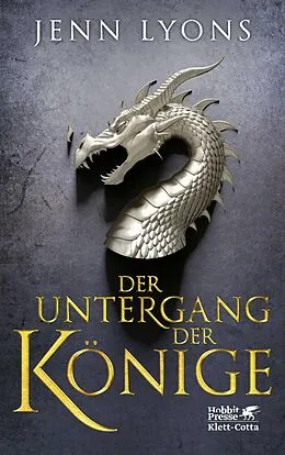 E-Book (epub) Der Untergang der Könige von Jenn Lyons