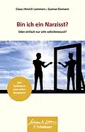 E-Book (epub) Bin ich ein Narzisst? (Wissen &amp; Leben) von Claas-Hinrich Lammers, Gunnar Eismann