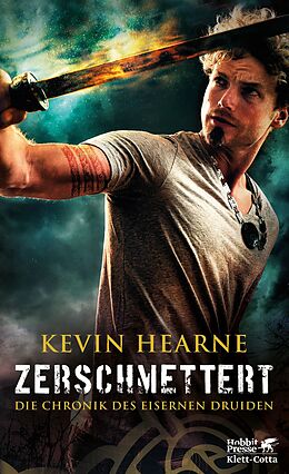 E-Book (epub) Zerschmettert von Kevin Hearne