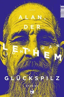 E-Book (epub) Alan, der Glückspilz von Jonathan Lethem