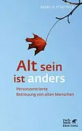 E-Book (pdf) Alt sein ist anders (Konzepte der Humanwissenschaften) von Marlis Pörtner