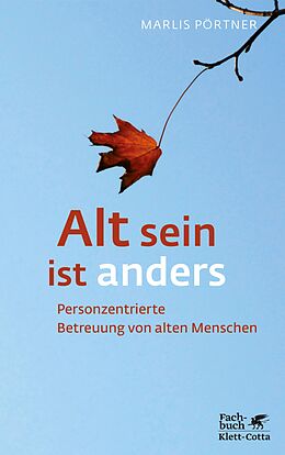 E-Book (pdf) Alt sein ist anders (Konzepte der Humanwissenschaften) von Marlis Pörtner