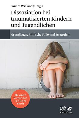 E-Book (pdf) Dissoziation bei traumatisierten Kindern und Jugendlichen von 