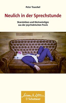 E-Book (pdf) Neulich in der Sprechstunde (Wissen &amp; Leben) von Peter Teuschel
