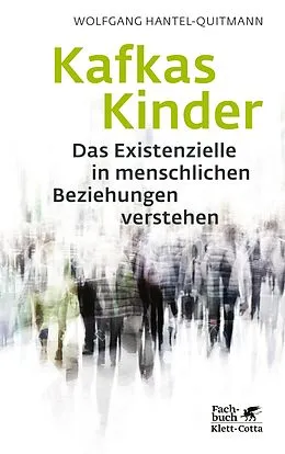 E-Book (pdf) Kafkas Kinder von Wolfgang Hantel-Quitmann