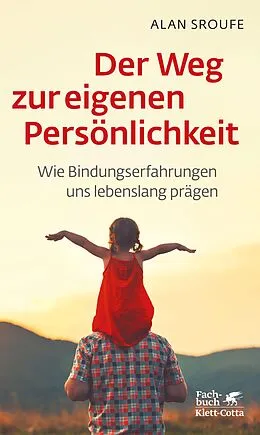E-Book (pdf) Der Weg zur eigenen Persönlichkeit von Alan Sroufe
