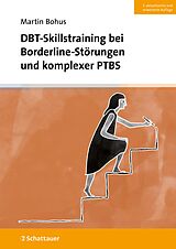 E-Book (pdf) DBT-Skillstraining bei Borderline-Störungen und komplexer PTBS von Martin Bohus