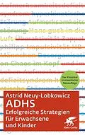 E-Book (pdf) ADHS  Erfolgreiche Strategien für Erwachsene und Kinder von Astrid Neuy-Lobkowicz