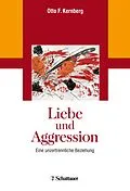 E-Book (pdf) Liebe und Aggression von Otto F. Kernberg