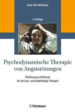 E-Book (pdf) Psychodynamische Therapie von Angststörungen von Sven Olaf Hoffmann