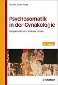 E-Book (pdf) Psychosomatik in der Gynäkologie von Anke Rohde, Andrea Hocke, Almut Dorn