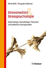 E-Book (pdf) Stressmedizin und Stresspsychologie von Alfred Wolf, Pasquale Calabrese