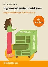 Textkarten / Symbolkarten Hypnosystemisch wirksam von Ina Hullmann