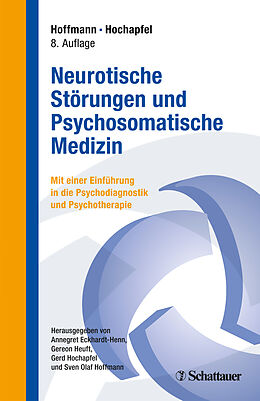 Kartonierter Einband Neurotische Störungen und Psychosomatische Medizin von 
