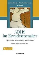 Fester Einband ADHS im Erwachsenenalter von Johanna Krause, Klaus-Henning Krause