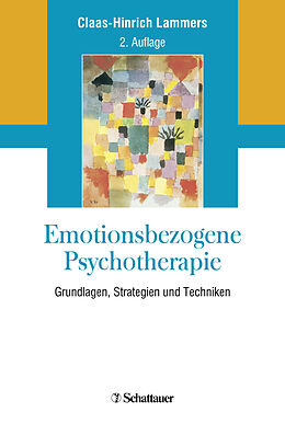 Fester Einband Emotionsbezogene Psychotherapie von Claas-Hinrich Lammers