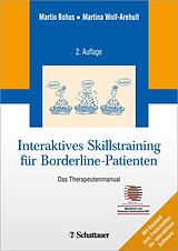 Set mit div. Artikeln (Set) Interaktives Skillstraining für Borderline-Patienten von Martin Bohus, Martina Wolf-Arehult