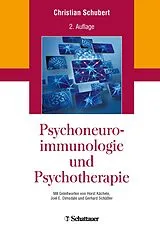 Fester Einband Psychoneuroimmunologie und Psychotherapie von 