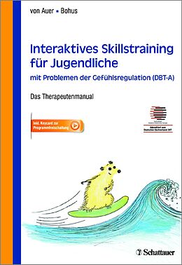 Kartonierter Einband (Kt) Interaktives Skillstraining für Jugendliche mit Problemen der Gefühlsregulation (DBT-A) von 