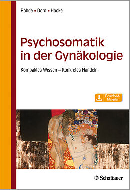 Kartonierter Einband Psychosomatik in der Gynäkologie von Anke Rohde, Andrea Hocke, Almut Dorn