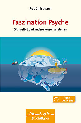 Kartonierter Einband Faszination Psyche (Wissen &amp; Leben) von Fred Christmann