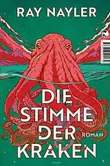 Fester Einband Die Stimme der Kraken von Ray Nayler