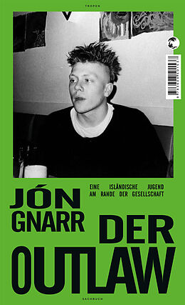 Fester Einband Der Outlaw von Jón Gnarr