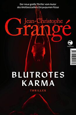 Fester Einband Blutrotes Karma von Jean-Christophe Grangé