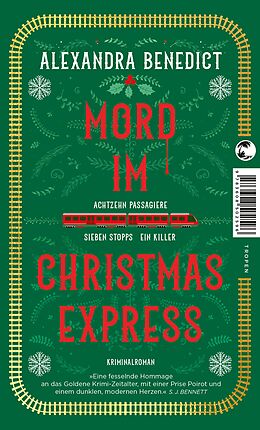 Kartonierter Einband Mord im Christmas Express von Alexandra Benedict