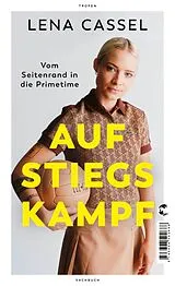 Kartonierter Einband Aufstiegskampf von Lena Cassel