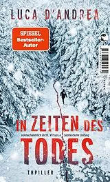 Kartonierter Einband In Zeiten des Todes von Luca D'Andrea