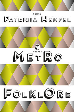 Fester Einband Metrofolklore von Patricia Hempel