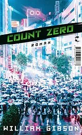 Kartonierter Einband Count Zero von William Gibson