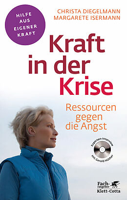 Kartonierter Einband Kraft in der Krise (Fachratgeber Klett-Cotta) von Christa Diegelmann, Margarete Isermann