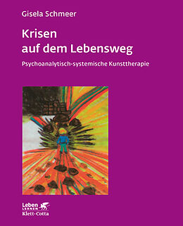 Kartonierter Einband Krisen auf dem Lebensweg (Leben Lernen, Bd. 96) von Gisela Schmeer