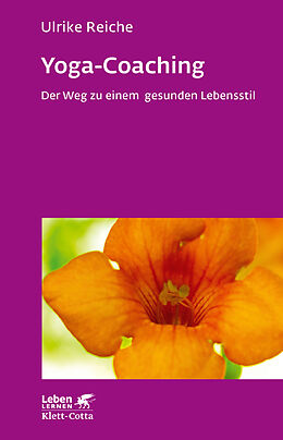 Kartonierter Einband Yoga-Coaching (Leben Lernen, Bd. 263) von Ulrike Reiche