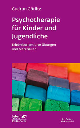 Kartonierter Einband Psychotherapie für Kinder und Jugendliche (Leben Lernen, Bd. 174) von Gudrun Görlitz