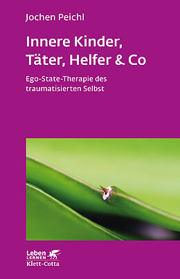 Kartonierter Einband Innere Kinder, Täter, Helfer &amp; Co (Leben Lernen, Bd. 202) von Jochen Peichl