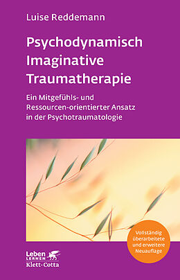 Kartonierter Einband Psychodynamisch Imaginative Traumatherapie  PITT (Leben Lernen, Bd. 320) von Luise Reddemann