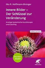 Kartonierter Einband (Kt) Innere Bilder Der Schlüssel zur Veränderung (Leben Lernen, Bd. 343) von Ilka R. Hoffmann-Bisinger