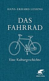Fester Einband Das Fahrrad von Hans-Erhard Lessing