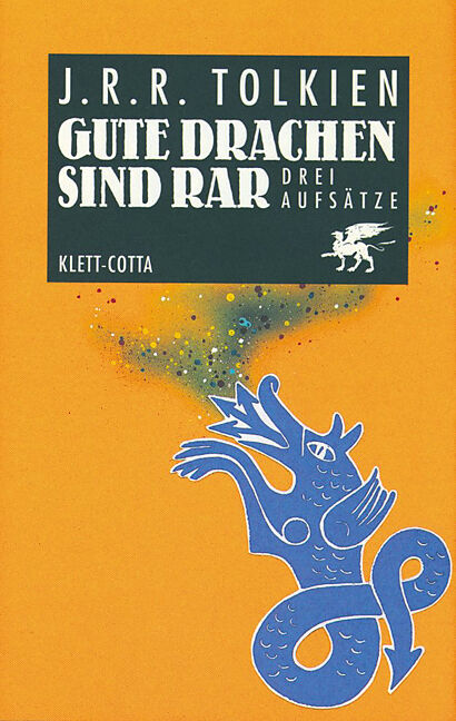 Gute Drachen sind rar (Cotta's Bibliothek der Moderne)