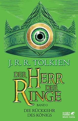 Kartonierter Einband Der Herr der Ringe. Bd. 3 - Die Rückkehr des Königs (Der Herr der Ringe. Ausgabe in neuer Übersetzung und Rechtschreibung, Bd. 3) von J.R.R. Tolkien