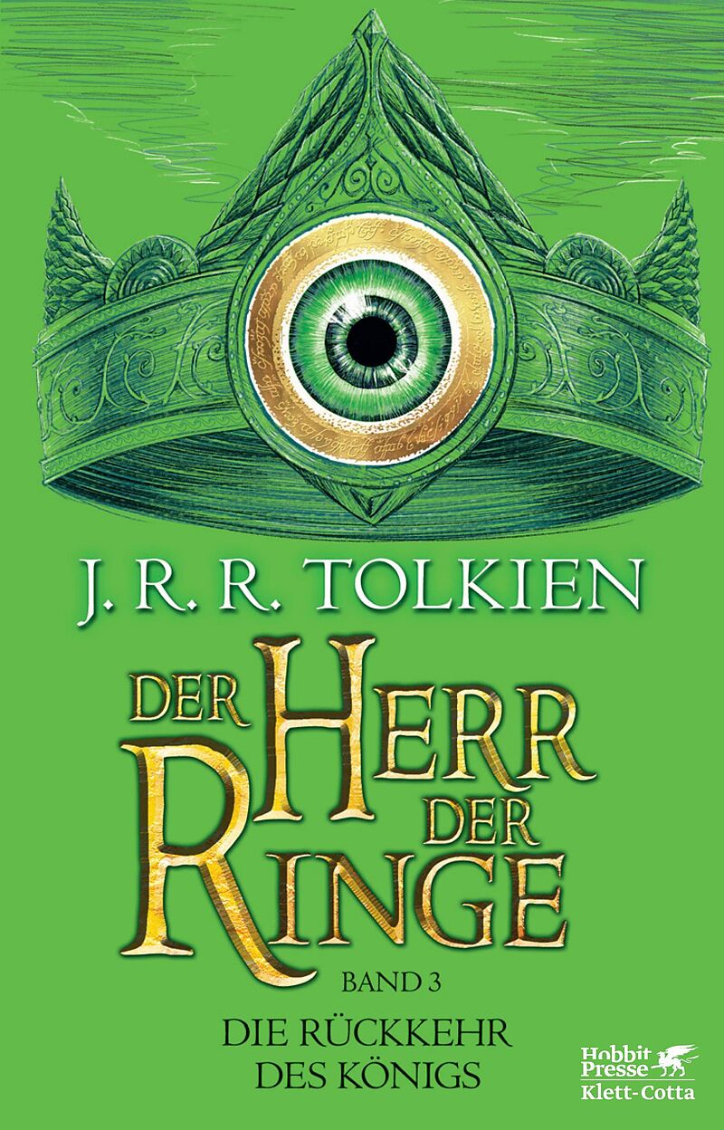 Der Herr der Ringe. Bd. 3 - Die Rückkehr des Königs (Der Herr der Ringe. Ausgabe in neuer Übersetzung und Rechtschreibung, Bd. 3)