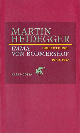 Fester Einband Briefwechsel 1959-1976 von Martin Heidegger, Imma von Bodmershof