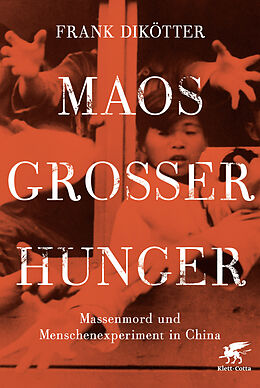 Fester Einband Maos Großer Hunger von Frank Dikötter